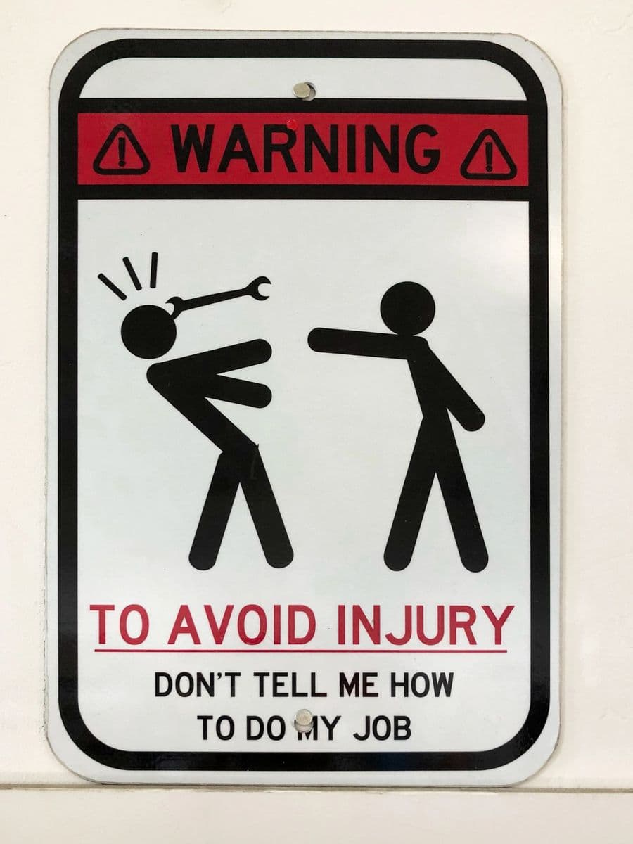 Novelty workplace warning sign printed for a shop